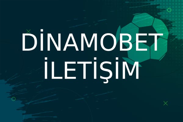 dinamobet iletişim